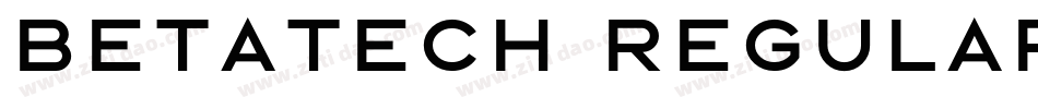 BETATECH Regular字体转换